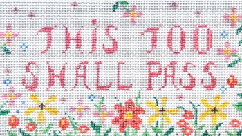 MM Designs Saying :  S2 This Too Shall Pass - 4" x 7" 13 Mesh