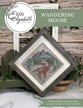 Wandering Moose  With Silk Pack Erin Elizabeth Designs DD