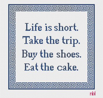 Life is Short, Take, Buy, Eat - BW2151NBL-13  Design Size 10" Square on 13 Mesh Needlepoint by Laura