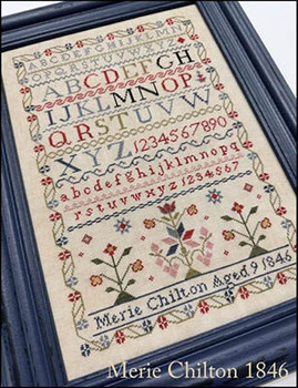 Merie Chilton 1846 antique reproduction sampler 150 x 226 by Scarlett House, The 26-2665