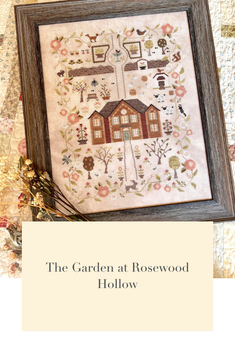 The Garden at Rosewood Hollow by Blueberry Ridge Designs PreOrder