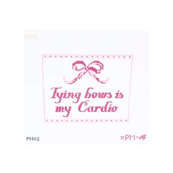 Tying Bows Is my Cardio PM02: Pink: 7" x 9" 13 Mesh JK03 Anne Fisher Needlepoint, llc