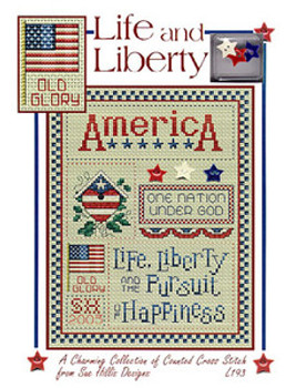 Life And Liberty (w/chm) by Sue Hillis Designs 03-1749 