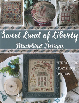 Sweet Land Of Liberty (reprint) by Blackbird Designs 16-1606