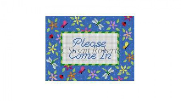 0850 Bugs & Buds "Please Come In", sign  #13 Mesh 7" x 5"  Susan Roberts Needlepoint 