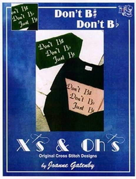 Don't Be by Xs And Ohs 03-1408 