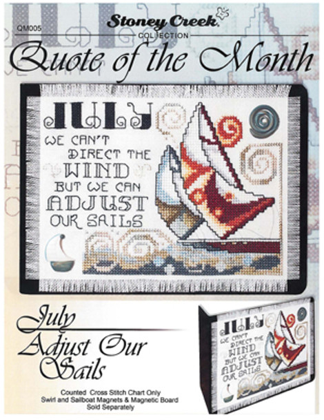 Quote Of The Month-July by Stoney Creek Collection 91w x 67h 14-1946 