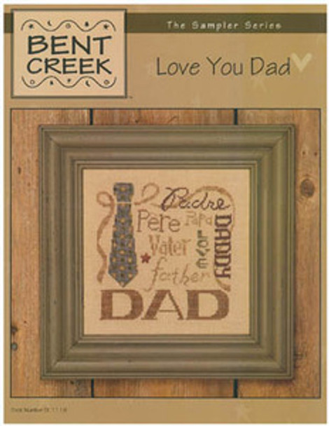 Love You Dad by Bent Creek 07-2304 