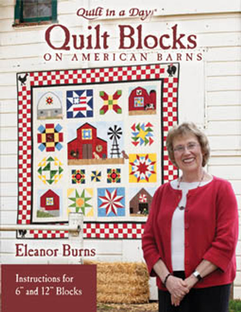 Quilt Blocks On American Barns by Quilt In A Day 11-2403