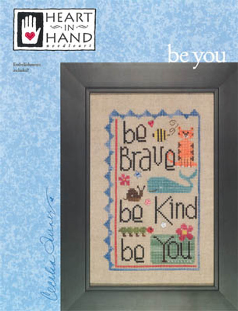 Be You (w/emb) 60 x 100 Heart In Hand Needleart  14-1583