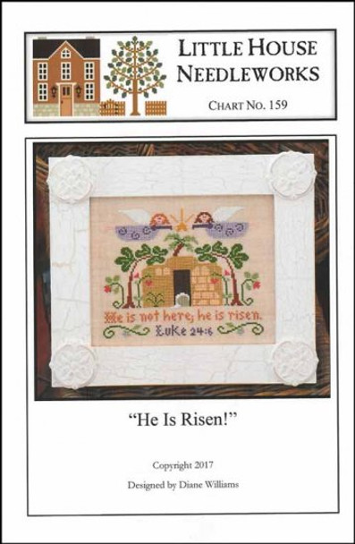 He Is Risen 101w x 83h Little House Needleworks 17-1021