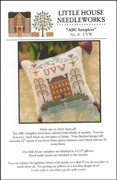 Little House Needleworks Little House ABC Samplers 8 -Little House UVW 63 x 63 17-1019