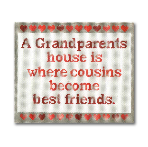 EG-SS 52 A Grandparents House is where cousins become friends 7.5 x 6.25 18 mesh Eddie & Ginger