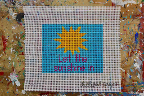 SA-011 Let the sunshine inSaying 12 Mesh Little Bird Designs 7" x 6"