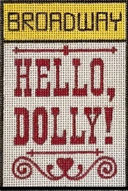 HO1744 Broadway Series Hello Dolly 3 x 4.5 18 Mesh Raymond Crawford Designs