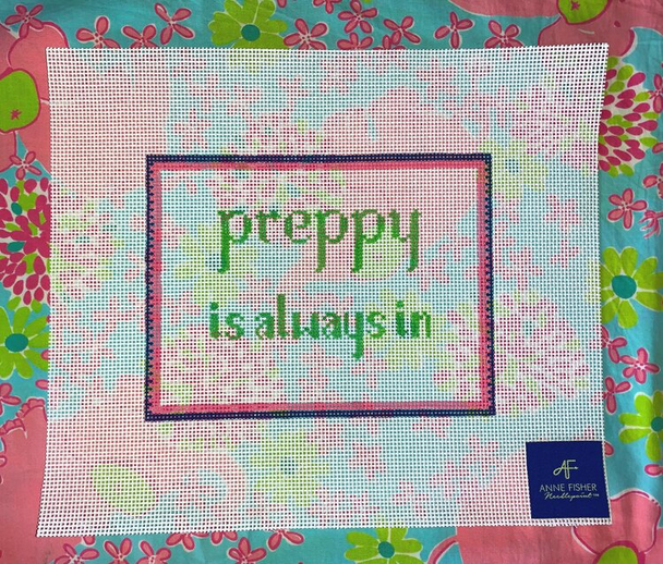 AF30	Preppy is always in	5.5" H x 7" H	13 Mesh Anne Fisher Needlepoint, llc