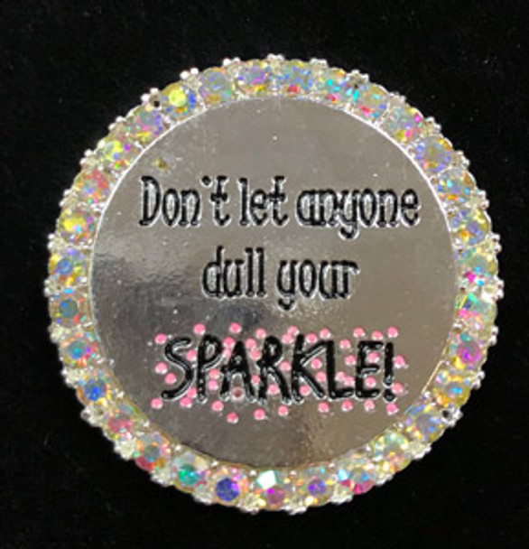 The Meredith Collection Words And Sayings: Don't Let Anyone Dull Your Sparkle Chatter Buddy Needle Minder