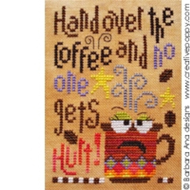 YT Hand over the coffee...  49 x 70  Barbara Ana Patterns