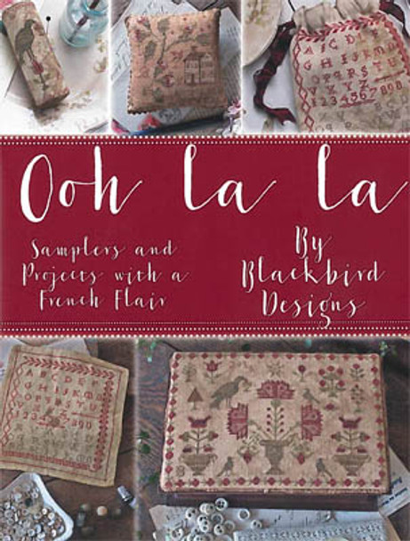 Ooh La La (REPRINT) Book Samplers/Projects by Blackbird Designs 19-1353