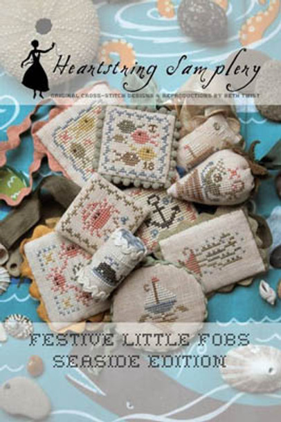 Festive Little Fobs 6 - Seaside Edition by Heartstring Samplery each approximately 30 x 30 or smaller 18-2070 YT