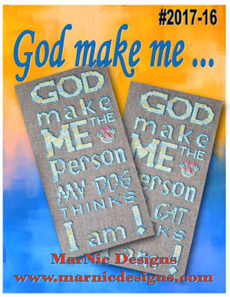 God Make Me The Person My Dog/Cat Thinks I Am 54w x 121h MarNic Designs 17-2611