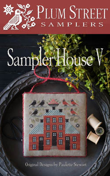 Sampler House V 101w x 98h Plum Street Samplers 17-2621 YT