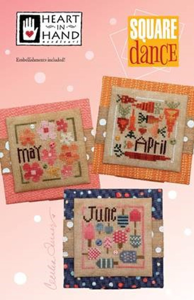 Square Dance (April - June)w/emb by Heart In Hand Needleart 19-1779