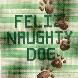 22105	CHR	Feliz Naughty Dog 4.5 x 4.5 18 Mesh  Patti Mann