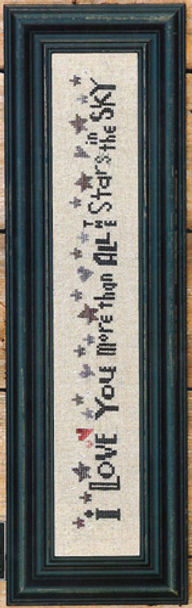 I Love You More Than All The Stars 196 x 20 by Bent Creek 13-2116w