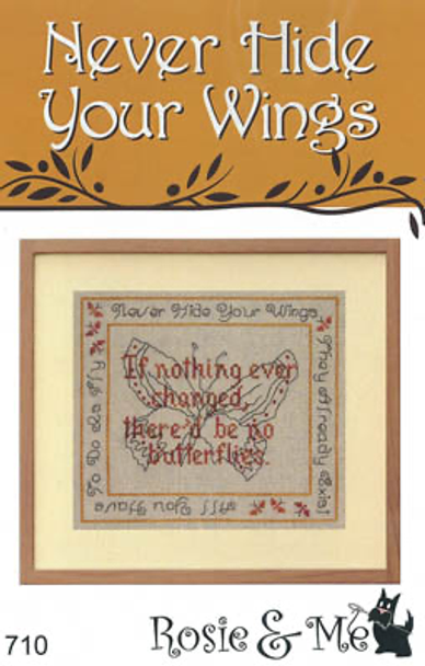 Never Hide Your Wings by Rosie & Me Creations 20-1209