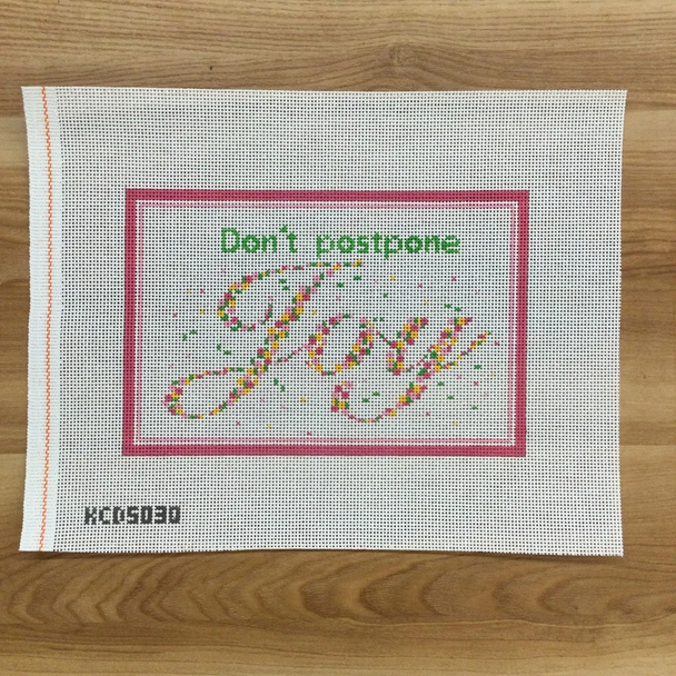 Don't Postpone Joy 6" x 9" 13 Mesh Mrs. Blandings (KCN) KCD5030