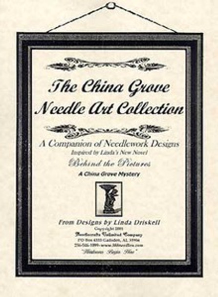 01-2597 Designs By Linda Driskell China Grove Needle Art Collection (DLD)