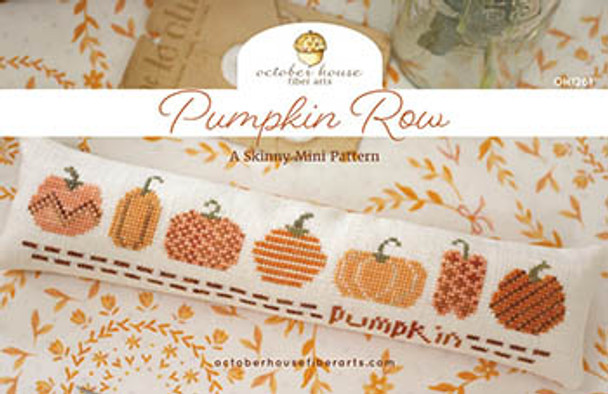 Pumpkin Row - Skinny Mini 137w x 32h by October House Fiber Arts 23-2631 YT