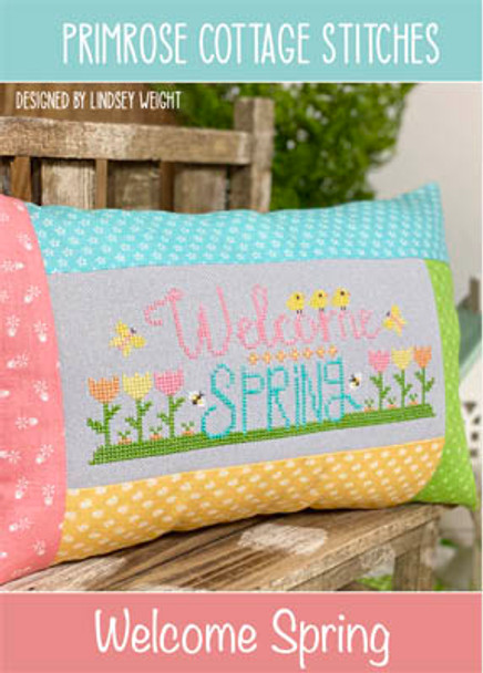 Welcome Spring Stitch Count: 102 x 40 by Primrose Cottage Stitches 21-1492 YT