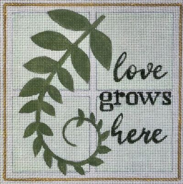 HO3263 LOVE GROWS HERE 5×5 inches 18 Mesh Raymond Crawford Designs 