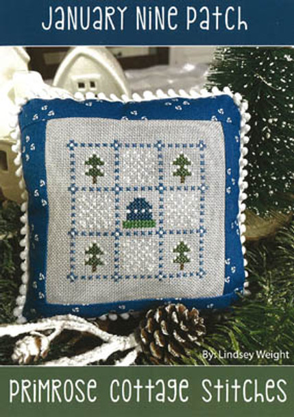 January Nine Patch 39w x 39h by Primrose Cottage Stitches 22-1008 YT