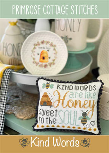 Kind Words  71w x 55h by Primrose Cottage Stitches 21-1935 YT
