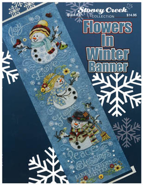 Flowers In Winter Banner 112w x 421h by Stoney Creek Collectio 21-2429