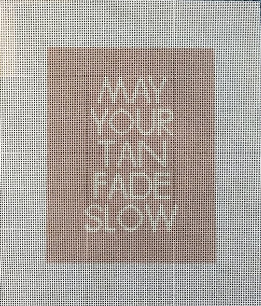 ER01SP May Your Tan Fade	7W x 9H 13 Mesh Anne Fisher Needlepoint, llc EMILY RUIZ COLLABORATION