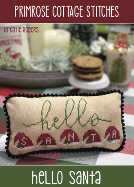 Hello Santa 99 x 46 by Primrose Cottage Stitches 22-1231 YT