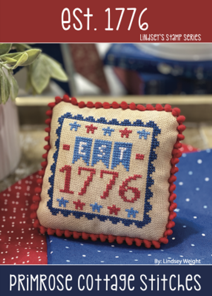 Est. 1776 43w x 43h by Primrose Cottage Stitches 22-1830 YT