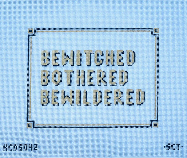 SCT Designs (KCN) KCD5042 Bewtiched Bothered Bewildered  8" x 6" 13 Mesh