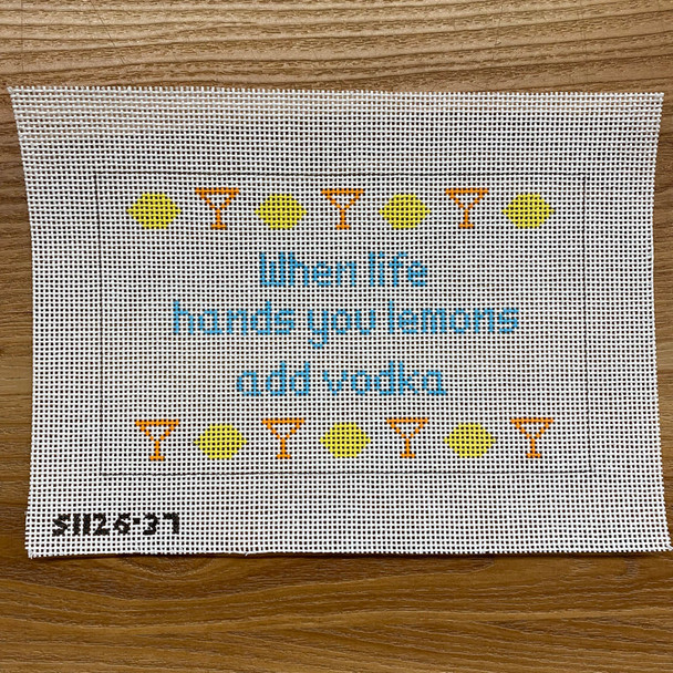 When Life Gives You Lemons Add Vodka 7 3/4" X 4 3/4" 13 mesh STITCH-ITs SI12637