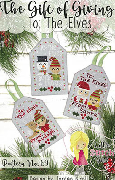Gift Of Giving To - The Elves 50w x 80h Each by Little Stitch Girl 23-1008 YT