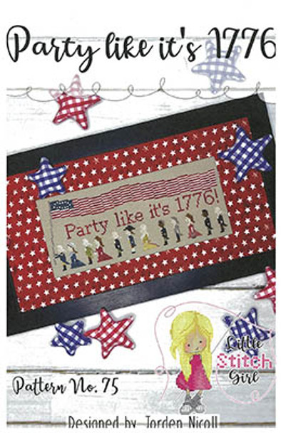 Party Like It's 1776 135 x 55 by Little Stitch Girl 23-1347 YT