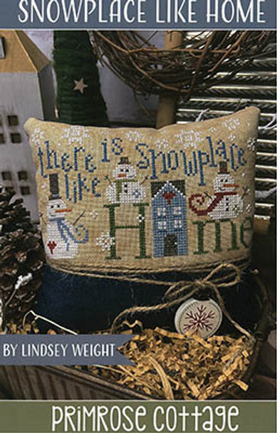 Snowplace Like Home by Primrose Cottage Stitches 23-1022 YT