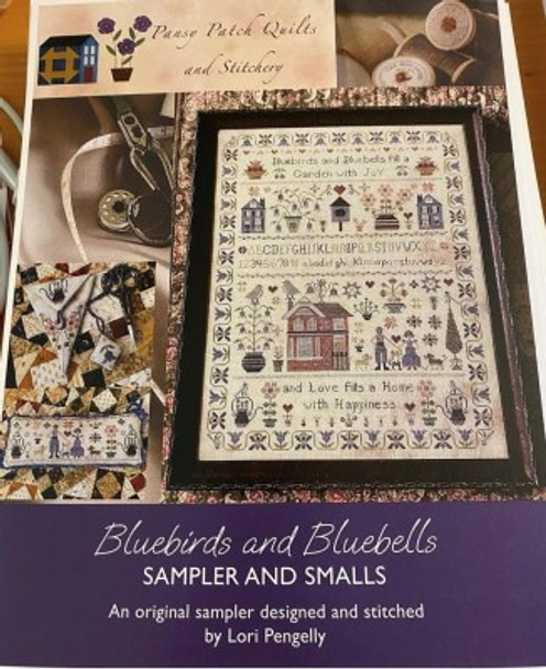 Bluebirds And Bluebells Sampler And Smalls Stitch count varies by Pansy Patch Quilts & Stitchery 22-2903 YT