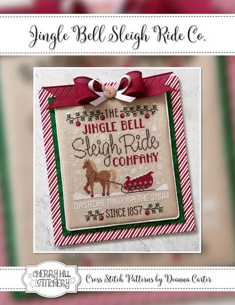 Jingle Bell Sleigh Ride Co. Cherry Hill Stitchery Counted Cross Stitch Pattern