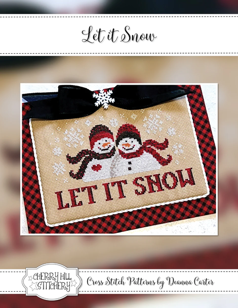 Let it Snow Cherry Hill Stitchery Counted Cross Stitch Pattern