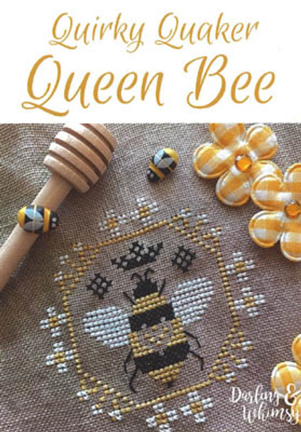 Quirky Quaker - Queen Bee 45w x 45h by Darling & Whimsy Designs 22-1582